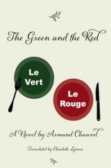The Green & the Red - von Armand Chauvel