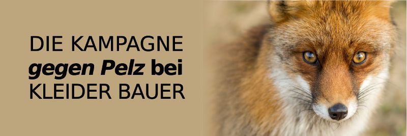 PELZ - Kleider Bauer verdient an Tierleid!  