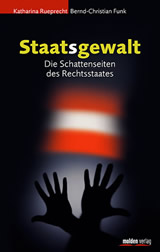 Lesung und Podiumsdiskussion zum Buch "Staatsgewalt - Die Schattenseiten des Rechtsstaates"