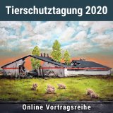 Tierschutztagungs-Vorträge 2020 sind online