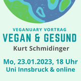 Veganuary Tirol: Vortrag von Kurt Schmidinger